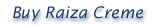 Buy Raiza Creme