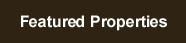 Featured Properties